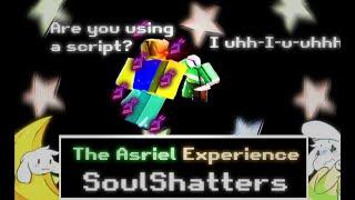 The Asriel Experience || SoulShatters