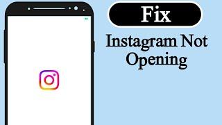 How to fix instagram not opening problem