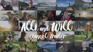 Alli and Will - Welcome To Our Channel! CHANNEL TRAILER