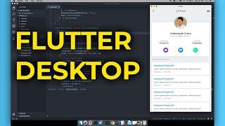 Run Flutter on Desktop Platform without Emulator