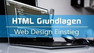 HTML Tutorial: Basics (Deutsch) - Einstieg ins Web Design