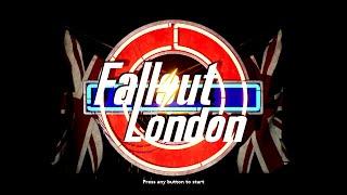 Fallout London (Meeting Archie, Beefeaters, and Some Nazis?)