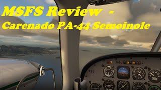 Carenado Piper PA-44 Seminole in depth review | Microsoft flight simulator (MSFS2020)