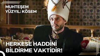 Dua Edelim  Sultan Ahmed Dedelerine Çekmemiş Olsun | Muhteşem Yüzyıl: Kösem 9. Bölüm