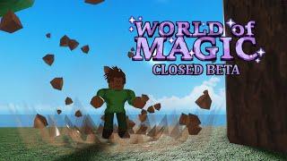 WORLD OF MAGIC CLOSED BETA! SEQUEL TO ARCANE ADVENTURES!