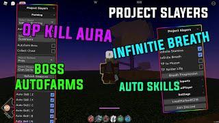 ROBLOX PROJECT SLAYER NEW OP GUI SCRIPT/HACK [ KILLAURA , BOSS AUTOFARM , INF BREATHING... ]