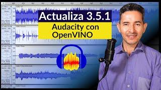  Upgrade to Audacity 3.5.1 with OpenVINO | Step-by-step Guide