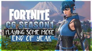 FORTNITE - PLAYING SOME MORE END OF YEAR - CHAPTER 6 SEASON 1 !!!