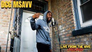 Live From The Hive: DCG MSAVV - SAVV FLOW