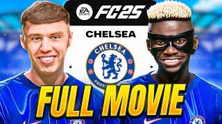 I Rebuilt Chelsea In FC25 - Full Movie