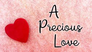 A Precious Love ️ (Love Poems For Her)