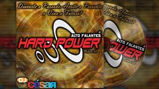 CD Hard Power Alto Falantes Volume 2 - DJ César - #TBT