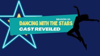 Meet the Star-Studded Cast of 'Dancing with the Stars' Season 33!