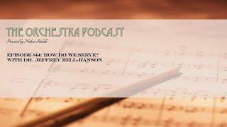 High Strung, the Orchestra Podcast: Episode #44 "How do we serve?" with Dr. Jeffrey Bell-Hanson