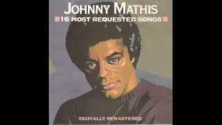 The Twelfth Of Never - Johnny Mathis