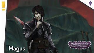 Pathfinder Wrath Classes: Magus