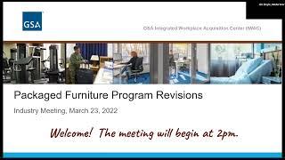 Packaged Furniture Program Revisions, Industry Meeting March 23, 2022