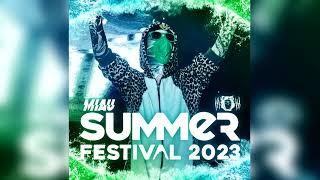 MIAU - Summer Festival 2023 (Raveart)