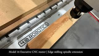 Model 16 Executive CNC router Edge Milling