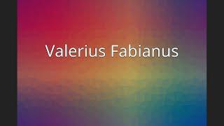 Valerius Fabianus