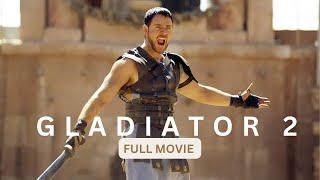 Gladiator 2 Full Movie (2024) | Ridley Scott's, Lucius’ Rise, Maximus’ Legacy, Star-Studded |Reviews