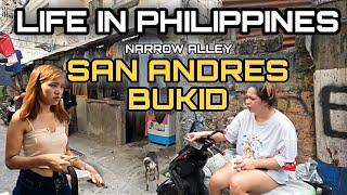 UNSEEN NARROW ALLEY in SAN ANDRES BUKID MANILA | UNBELIEVABLE WALK at MANILA PHILIPPINES [4K] 