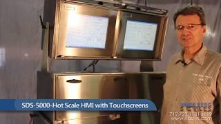 SDS-5000 Hot Scale Human Machine Interface with Touchscreen