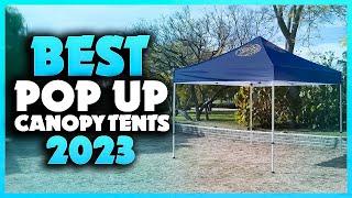 Top 5 Best Pop Up Canopy Tents You can Buy Right Now [2023]