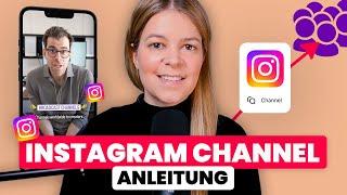 Instagram Broadcast Channel Tutorial (deutsch)  komplette IG Channel Anleitung  einfach erklärt