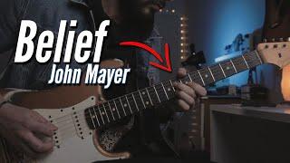 John Mayer - Belief Guitar Lesson (w/TABS)