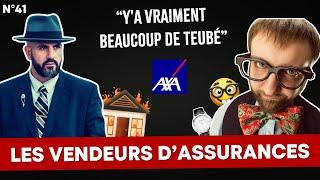 PAPACITO DÉZINGUE LES VENDEURS D'ASSURANCES