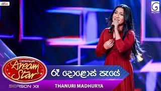 Ra Dolos Paye (රෑ දොළොස් පැයේ) Thanuri Madhurya | Dream Star Season 12 | TV Derana