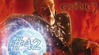 Прохождение Gothic 3 - 42 серия [Клан Волка]