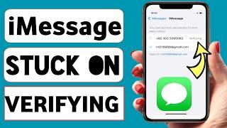 iMessage Stuck on verifying phone number / iMessage not working with phone number / iPhone iOS 18