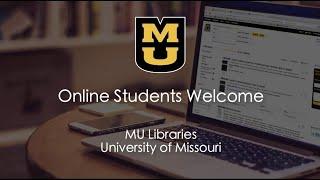 Mizzou Library Resources for Online Students