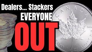 Dealers, Stackers, EVERYONE’S GETTING OUT - the days of silver bullion ARE OVER
