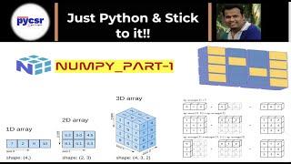 Numpy Tutorial Part-1 | PyCSR | Learn Python Online with Pankaj Soni