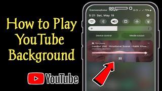 How to Play YouTube on Background in Samsung Phones (2024)|