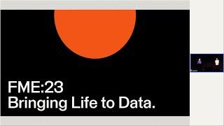 FME:23 Bringing Life to Data