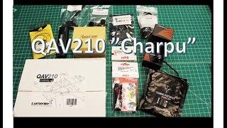 QAV210 Charpu FPV Build-Out "Skitzo Ceramic, Runcam Eagle,  and TBS Bulletproof"