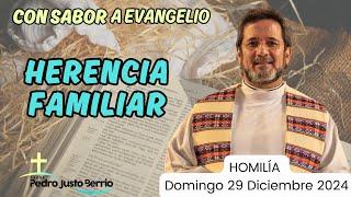 Herencia familiar | Padre Pedro Justo Berrío