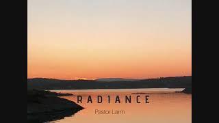 Pastor Larm - Radiance [Dub Techno/Atmo]