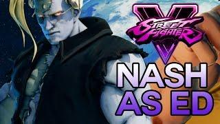 SFV - Nash as Ed Moveswap Street Fighter 5