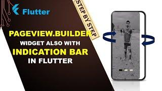 PageView.builder Widget with Indication Bar in Flutter