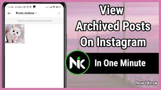 How To See Archived Posts On Instagram 2024