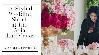 ARIA Las Vegas Wedding | Styled Wedding Shoot by Andrea Eppolito