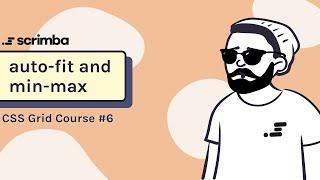 CSS Grid Course: auto-fit & minmax