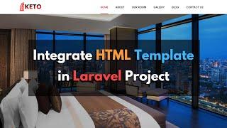 Integrating Html Template in Laravel Project | Hotel Management System Project Tutorial