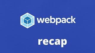 Webpack Recap | webpack basics | #webpack #programming