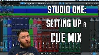 Studio One: How to create a Cue or Headphone Mix